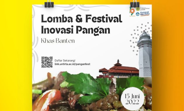 Prodi Administrasi Publik FISIP Untirta menyelenggarakan Lomba & Festival Inovasi pangan khas Banten.